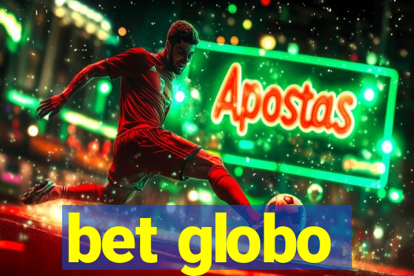 bet globo